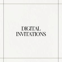 Load image into Gallery viewer, Digital Invite (ALA CARTE)