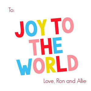 Colorful Joy to the World Gift Tag - ink scribbler